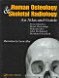 Human osteology & skeletal radiology: